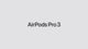 AirPods Pro 3
